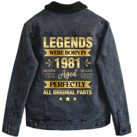 Legends Were Born In 1981 Birthday Trending Unisex Sherpa-lined Denim Jacket | Artistshot