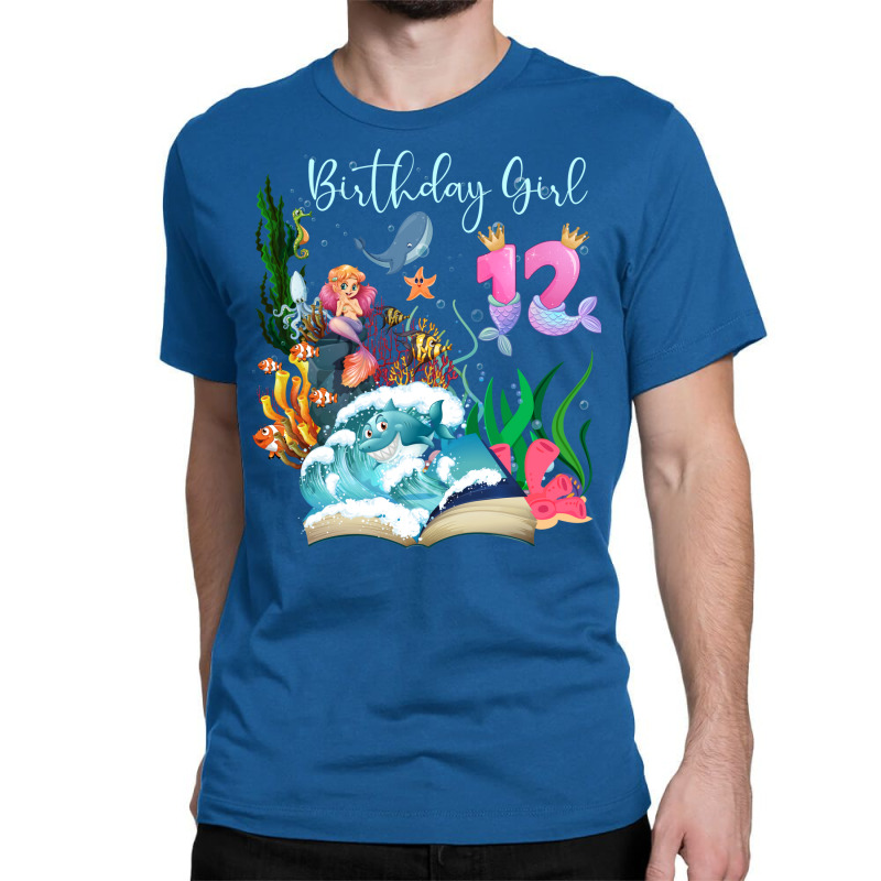 Cute Mermaid 12th Birthday Girl Gift Classic T-shirt | Artistshot