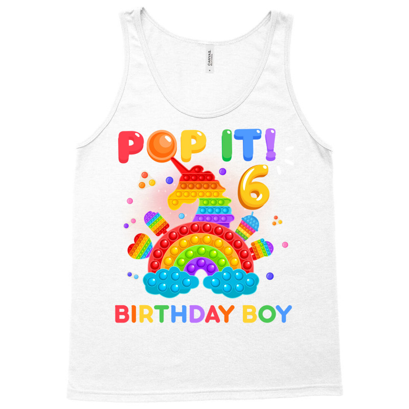 Pop It 6th Birthday Boy Nostalgia Tank Top | Artistshot