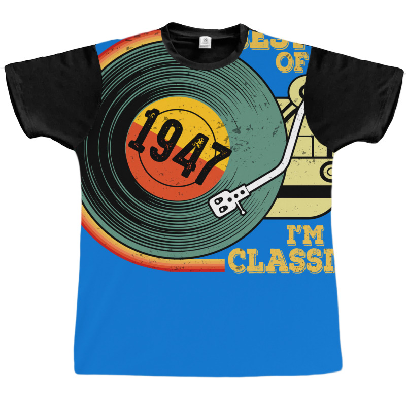 Vintage 1947 Birthday  Im  Birthday  Retro Vinyl T Graphic T-shirt | Artistshot