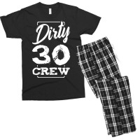 Dirty 30 Crew Birthday Surprise Party Gift Ideas G Men's T-shirt Pajama Set | Artistshot