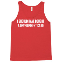 Catan I Should Have Bought A Development Card Funn Tank Top | Artistshot