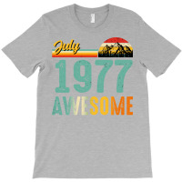 July 1977 Birthday Gift  Vintage July 1977 Awesome T-shirt | Artistshot