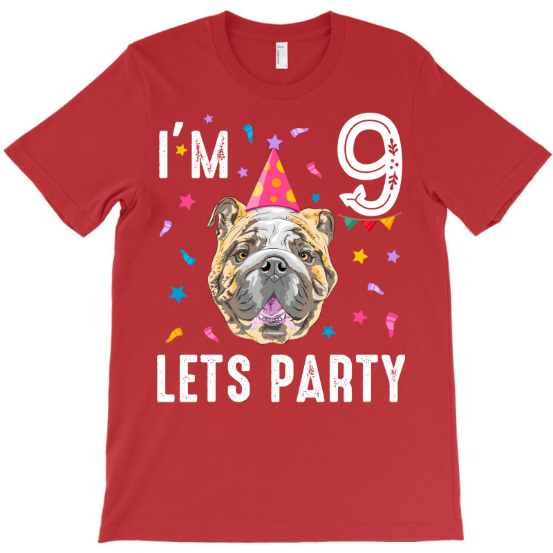 Lets Party 9th Birthday With English Bulldog Cute T-shirt | Artistshot