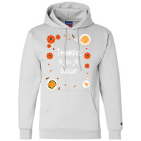 Thankful For Dessert Funny Champion Hoodie | Artistshot