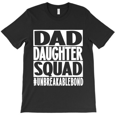 Dad Daughter Bond T-shirt Designed By Vanitty Massallo