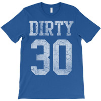 Dirty 30 Birthday Vintage T-shirt | Artistshot