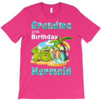 Cute Mermaid Gramma Of The 16th Birthday Trending T-shirt | Artistshot