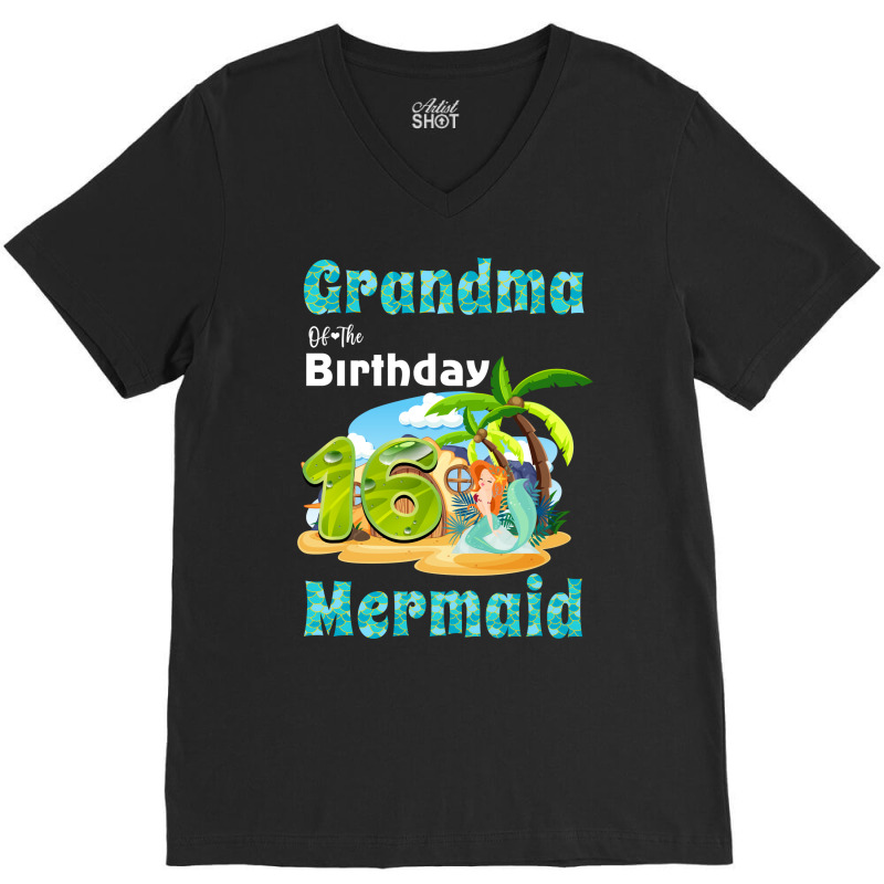 Cute Mermaid Gramma Of The 16th Birthday Trending V-neck Tee | Artistshot