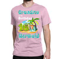 Cute Mermaid Gramma Of The 16th Birthday Trending Classic T-shirt | Artistshot