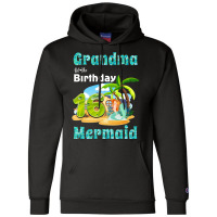 Cute Mermaid Gramma Of The 16th Birthday Trending Champion Hoodie | Artistshot