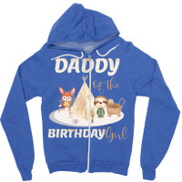 Daddy Of The Birthday Boy Girl Zipper Hoodie | Artistshot