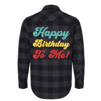 Happy Birthday To Me Colorful Version Hipster Flannel Shirt | Artistshot