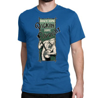 Down Home Pickin Done Upright Quote Classic T-shirt | Artistshot