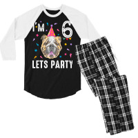 Lets Party 6th Birthday With English Bulldog Cool Men's 3/4 Sleeve Pajama Set | Artistshot