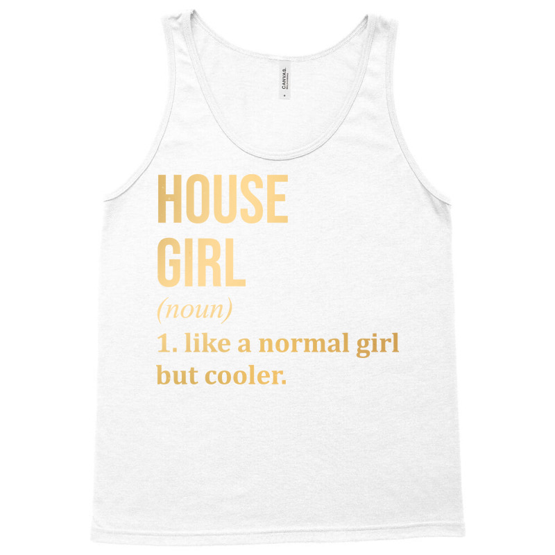 Funny And Awesome Definition Style Saying House Gi Tank Top by gunooaziedag | Artistshot