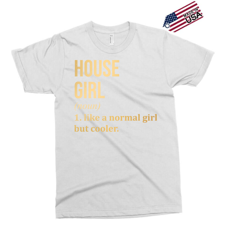 Funny And Awesome Definition Style Saying House Gi Exclusive T-shirt by gunooaziedag | Artistshot