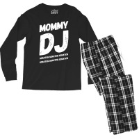 Mommy Dj Scratchscratchscratch Cool Men's Long Sleeve Pajama Set | Artistshot