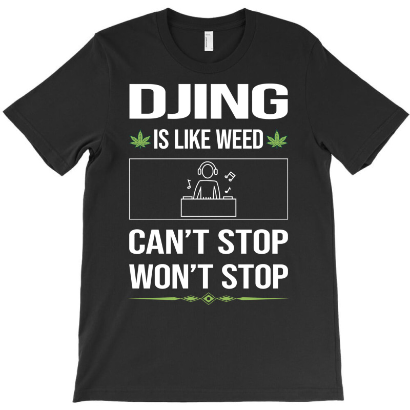 Funny Cant Stop Djing Dj Disc Jockey Deejay Blue T-shirt | Artistshot