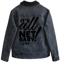 Its All Net Baby I Dj Nett Red Unisex Sherpa-lined Denim Jacket | Artistshot