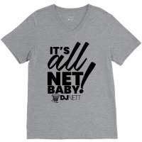 Its All Net Baby I Dj Nett Red V-neck Tee | Artistshot