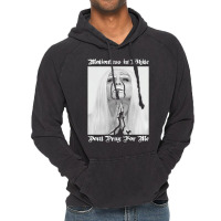 Dont Pray For Me=motionless Vintage Hoodie | Artistshot