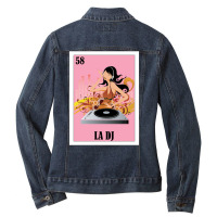 Loteria Mexicana Art Spanish Female Dj Design Mexi Ladies Denim Jacket | Artistshot