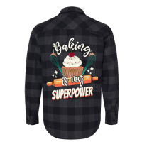 Baking Is My Superpower Funny Cupcake Cake Pastry Flannel Shirt | Artistshot