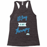 Djing Is My Therapy Stars Racerback Tank | Artistshot