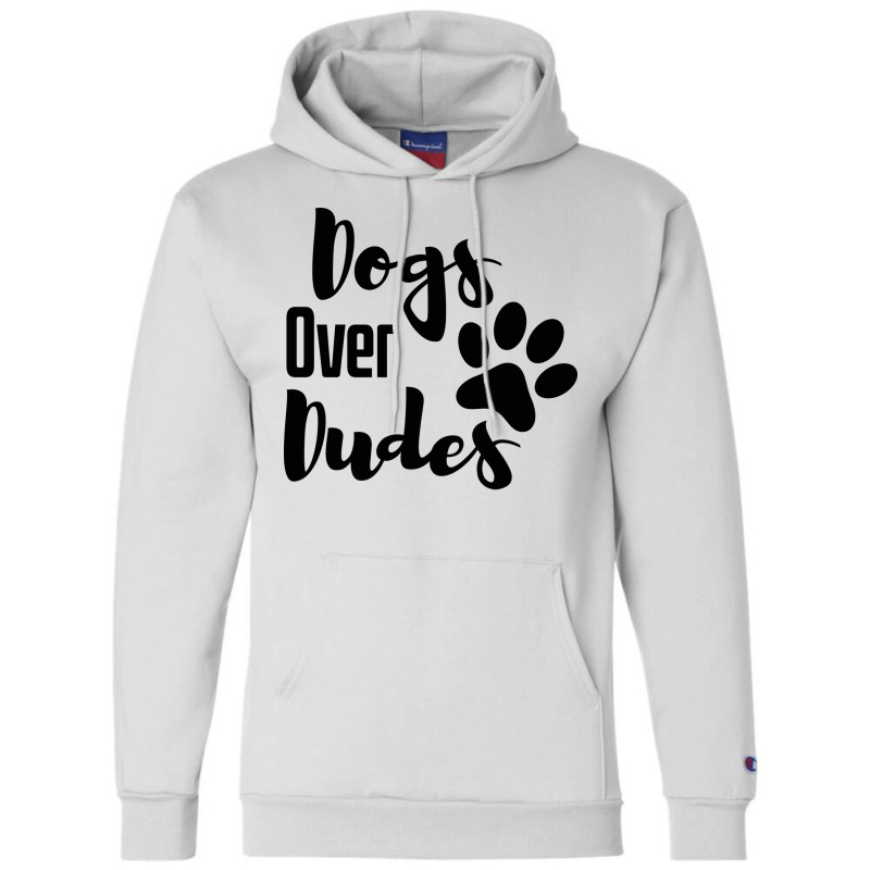 Dogs Over Dudes Funny Dog Music Champion Hoodie by koygunolesah | Artistshot