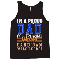 Im A Proud Dad Of A Freaking Awesome Cardigan Wels Tank Top | Artistshot