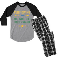 Its A Cliff Diving Thing You Wouldnt Understand Gi Men's 3/4 Sleeve Pajama Set | Artistshot