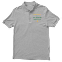 Its A Cliff Diving Thing You Wouldnt Understand Gi Men's Polo Shirt | Artistshot