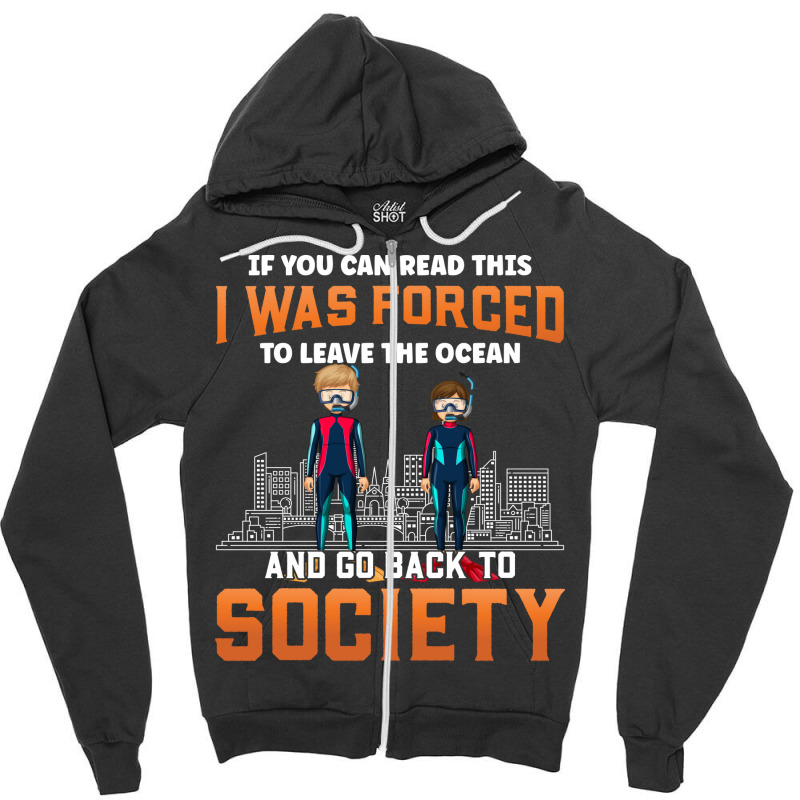 If You Can Read This Scuba Diving Diver Aesthetic Zipper Hoodie | Artistshot