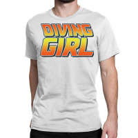 Diving Girl Vintage Design Perfect Present For Mom Classic T-shirt | Artistshot