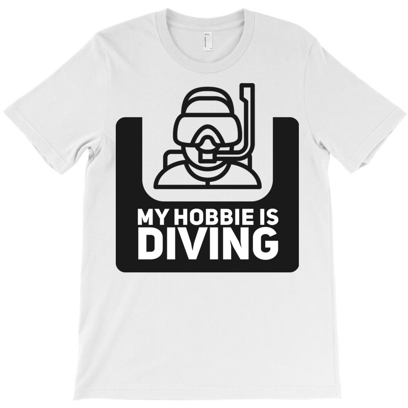 My Hobbie Is Diving Funny T-shirt | Artistshot