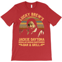 Lucky Brew's Jackie Daytona Regular Human Bartende T-shirt | Artistshot