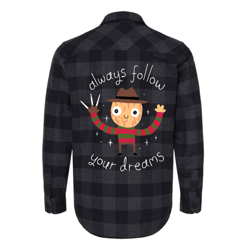 Always Follow Your Dreams  (1) Flannel Shirt | Artistshot