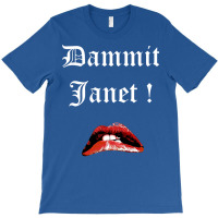 Dammit Janet 1 T-shirt | Artistshot