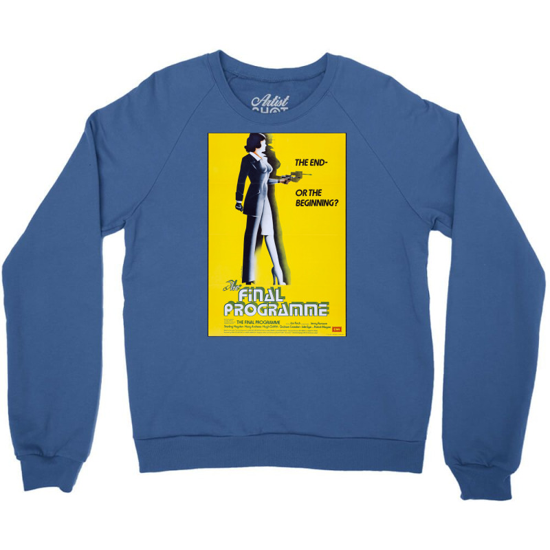 Final Programme 1973 Science Fiction Movie! Crewneck Sweatshirt by keehanquakera | Artistshot