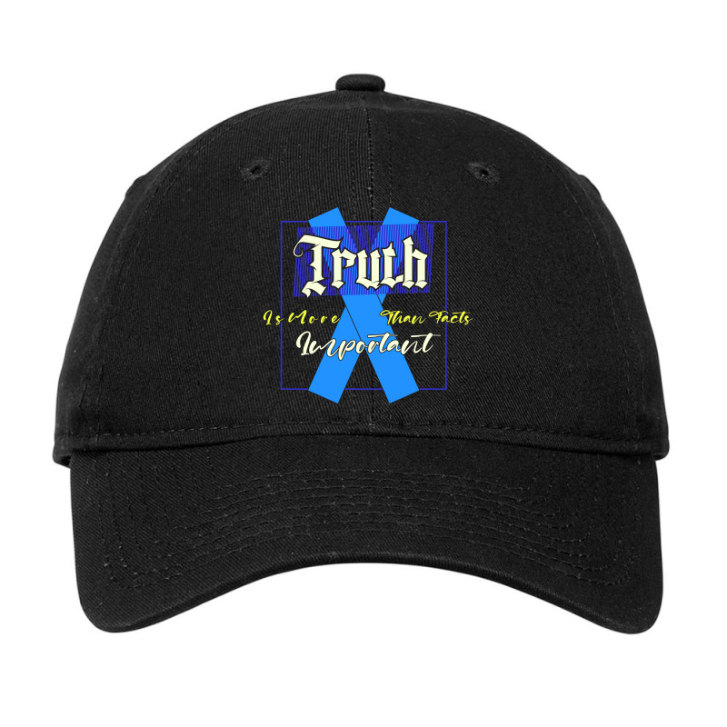 Truth Is More Important Than Facts Adjustable Cap by Faizin Store | Artistshot