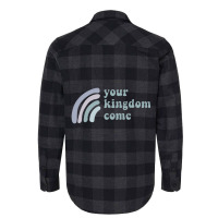 Your Kingdom Come Flannel Shirt | Artistshot