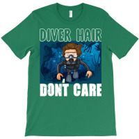 Diver Hair Dont Care Scuba Diving Diver Nostalgia T-shirt | Artistshot