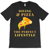 Diving And Pizza Lifestyle Travel T-shirt | Artistshot