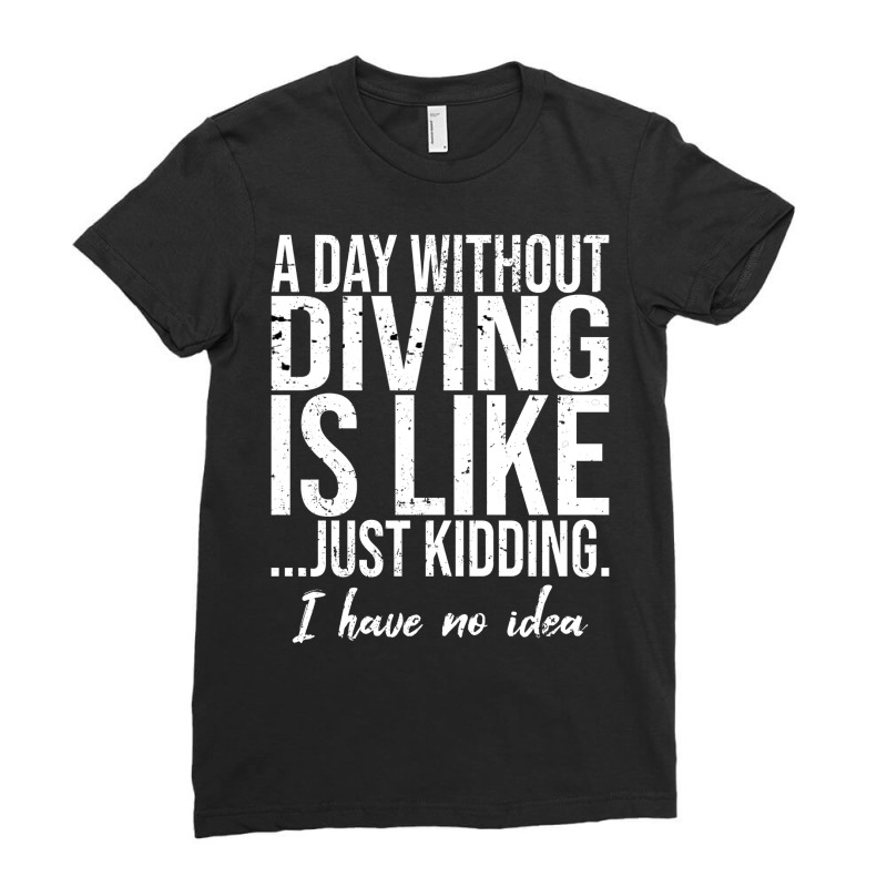 Diving Funny Sports Gift Idea Vintage Ladies Fitted T-Shirt by laihanmoratx | Artistshot