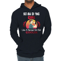 Scuba Diving Girl Like A Normal Girl But Cooler Sc Lightweight Hoodie | Artistshot