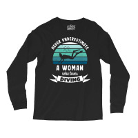 Woman Who Loves Diving Gift For Diver Long Sleeve Shirts | Artistshot