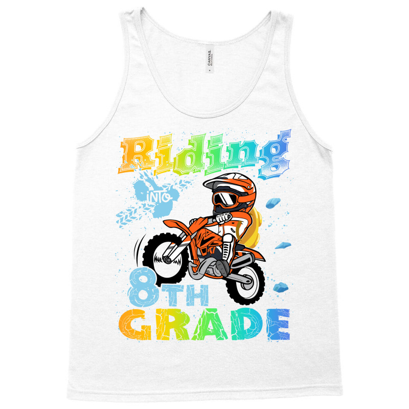 Back To School Riding Into 8th Grade Dirt Bike Bac Tank Top | Artistshot