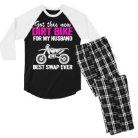 Got This New Dirt Bike For My Husband Best Swap Ev Men's 3/4 Sleeve Pajama Set | Artistshot