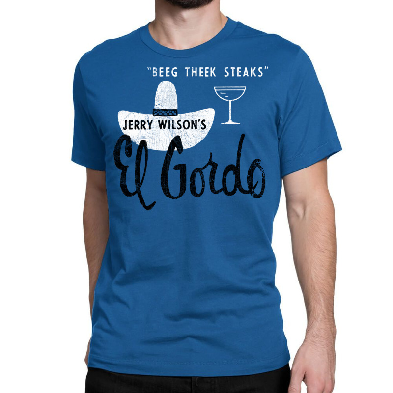 El Gordo Steakhouse  60s Aesthetic Classic T-shirt | Artistshot